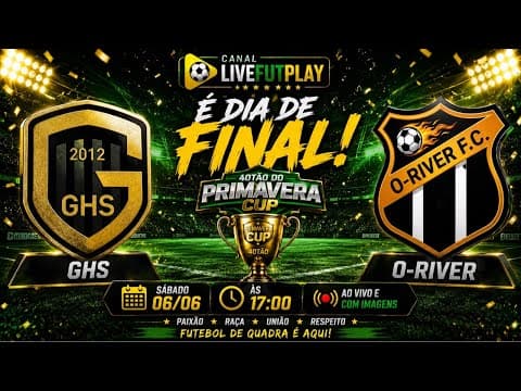 GRANDE FINAL PRIMAVERA CUP
