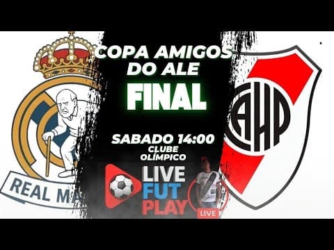 GRANDE FINAL DA COPA AMIGOS DO ALE NO CLUBE OLÍMPICOTransmissão ao vivo de LiveFutPlay