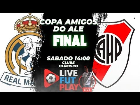 GRANDE FINAL DA COPA AMIGOS DO ALE NO CLUBE OLÍMPICOTransmissão ao vivo de LiveFutPlay